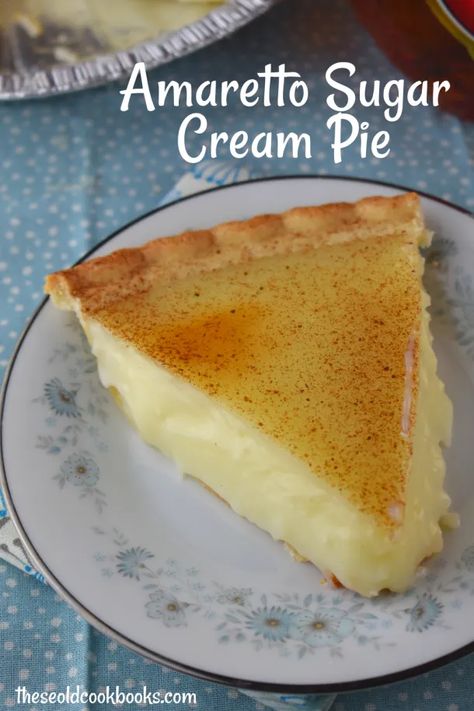 Sugar Cream Pie Recipe, Amaretto Recipe, Sugar Cream Pie, Picnic Potluck, Old Cookbooks, Pie Pie, Rural Women, Thanksgiving Recipe, Easy Pie Recipes