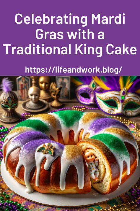 King Cake Recipe King Cake Recipe Traditional, Traditional King Cake Recipe, King Cake Tradition, Traditional King Cake, King Cake Recipe, Cake Cooking, Mardi Gras King Cake, Bakery Ideas, Fruit Filling