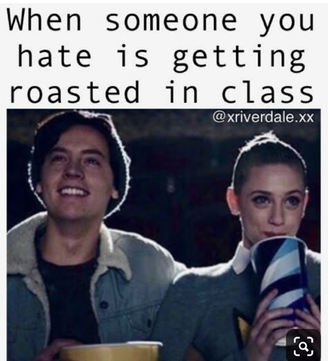 Roasting Someone, Riverdale Memes, Riverdale Funny, Memes In Real Life, School Memes, Relatable Post Funny, Very Funny Pictures, Real Funny Jokes, Some Funny Jokes