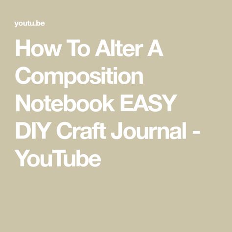 How To Alter A Composition Notebook EASY DIY Craft Journal - YouTube Decorating Composition Notebooks, Composition Notebook Planner, Make A Journal, Craft Journal, Come Along With Me, Composition Notebooks, Composition Notebook, A Craft, Notebook Planner