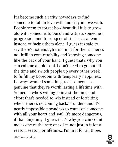 It's become such a rarity nowadays to find someone to fall in love with and stay in love with. People seem to forget how beautiful it is to grow old with someone, to build and witness someone's progression and to conquer obstacles as a team instead of facing them alone. I guess it's safe to say there's not enough thrill in it for them. There's no thrill in comfortability and knowing someone like the back of your hand. #Relationshipquotes #relationshiprules #quotes Dating Is Exhausting Quotes, Pics With Quotes, In Love With Love, Wise Man, Daughter Quotes, Relationship Rules, Wishful Thinking, Find Someone, Poetry Quotes