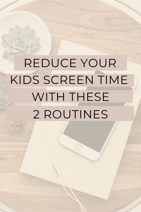 Reduce Your Kids Screen Time With These 2 Routines Screen Time Chart, Reduce Screen Time, Working Mom Routine, Morning Routine Kids, Screen Time Rules, Intentional Motherhood, Screen Time For Kids, Limiting Screen Time, Family Schedule