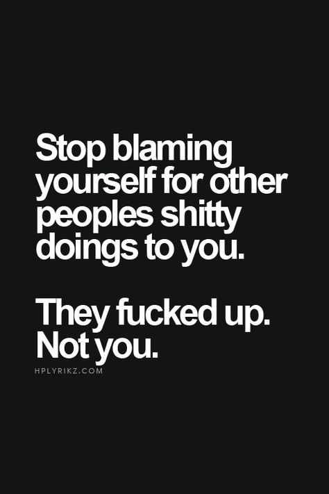 Stop Blaming Yourself, Blaming Yourself, Under Your Spell, Clear Your Mind, True Words, Note To Self, Inspiring Quotes, Inspirational Quotes Motivation, Great Quotes