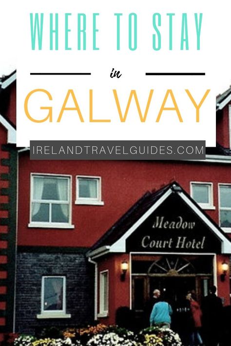 Where to Stay in Galway | galway hotels| Galway accommodations | accommodations in galway | hotels in galway | #ireland # travel # europe County Galway Ireland, Galway Ireland Hotel, Ireland Itinerary, County Cork Ireland, Travel Ireland, Ireland Travel Guide, Ireland Trip, Camping Holiday, Galway Ireland