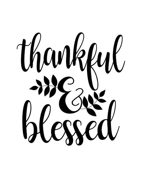 Thankful And Blessed Sign, Create Stickers, Thankful Svg, Wood Trays, Thankful Quotes, Business Pictures, Farmhouse Svg, Thankful Grateful Blessed, Silhouette Stencil