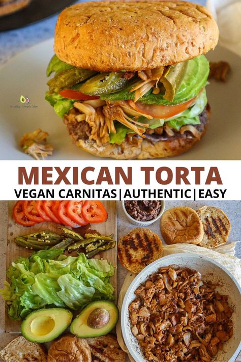 Mexican Tortas Sandwich, Tortas Recipe, Tortas Mexicanas Recipe, Mexican Tortas Recipe, Mexican Torta, Mexican Tortas, Tortas Sandwich, Jackfruit Carnitas, Mexican Sandwich