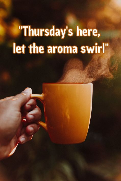 "Thursday's here, let the aroma swirl" ☕🤎✨ . . . . #coffee #coffeeshop #cafe #love #latte #food #espresso #coffeetime #foodie #photography #coffeelover #breakfast #latteart #caffeine #happy #coffeeaddict #art #specialtycoffee #goodmorning #morning Thursday Coffee Humor, Coffee Thursday, Thursday Coffee, Foodie Photography, Happy Morning Quotes, Coffee Talk, Happy Morning, Happy Days, Speciality Coffee