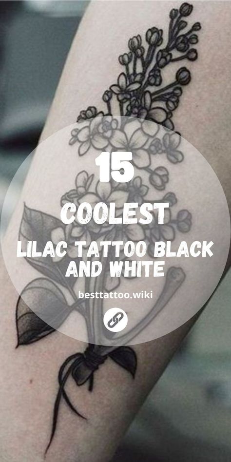 Embrace the art of body ink with our Elegant Lilac Tattoo Black and White collection. Featuring 15 ideas for 2024, our curated selection offers a range of stunning designs to adorn your skin. From delicate ankle tattoos to intricate sleeve designs, each piece showcases the timeless beauty of lilac in black and white. Whether you prefer minimalist floral art or bold statement pieces, our collection has something for every tattoo enthusiast. Delicate Lilac Tattoo, Hyacinth Tattoo Black And White, Flower Elbow Tattoos For Women, Small Lilac Tattoo Black And White, Simple Lilac Tattoo Black And White, Lilac Tattoo Black, Black And White Tattoos For Women, Lilac Tattoo Black And White, Black And White Floral Tattoo