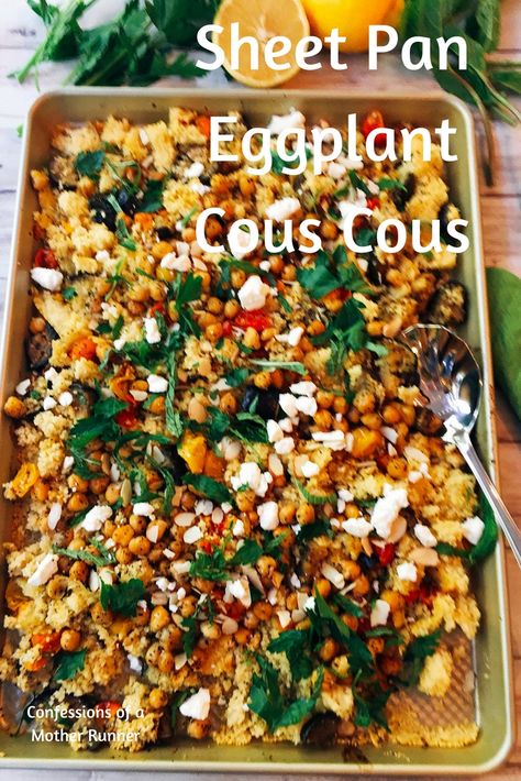 Sharing an easy & tasty Sheet Pan Eggplant Cous Cous dinner and cookbook giveaway for Sheet pan suppers Meatless by Raquel Pelzel Cous Cous Dinner, Couscous Eggplant, 1 Pan Meals, Sheet Pan Eggplant, Artichoke Sauce, Veggie Mains, Steak And Broccoli, Sheet Pan Dinners Chicken, Sheet Pan Suppers