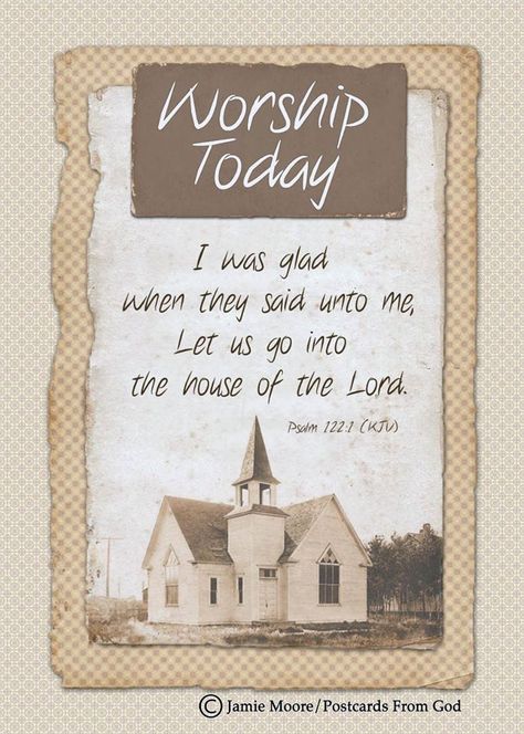 I was glad when they said unto me, Let us go into the house of the Lord. Psalm 122 1 Psalm 122, House Of The Lord, King James Bible Verses, Worship The Lord, King James Bible, Lord And Savior, Scripture Art, Scripture Quotes, Christian Inspiration