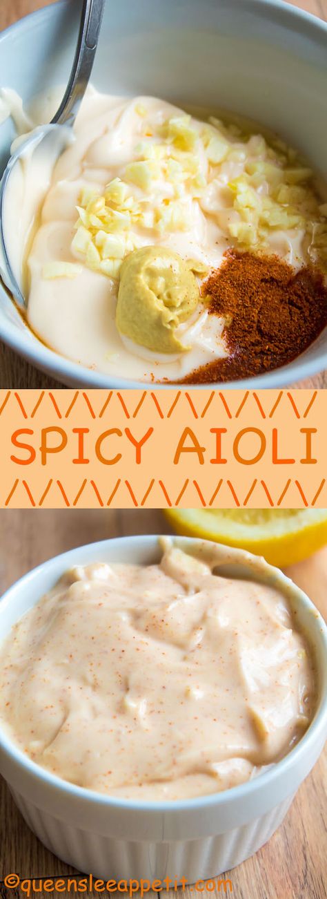 Aoli Recipe Aioli Sauce, Dip For Fries, Spicy Aioli, Aioli Sauce, Aioli Recipe, Spicy Sauce, Homemade Sauce, Appetizer Dips, Aioli