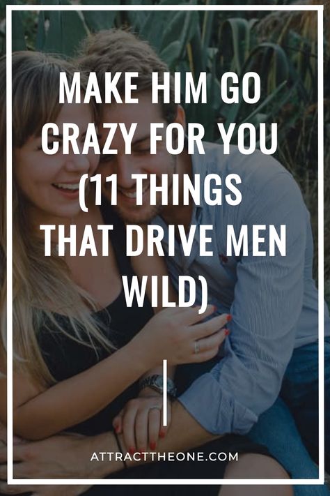 Want that man wrapped around your finger? Here’s how to make him go crazy for you without even trying. How To Make My Man Want Me, Men Attraction Facts, How To Make A Guy Go Crazy Over You, How To Make Men Obsessed With You, Crazy For You, How To Seduce A Married Man, How To Make Him Crazy, What To Do If You Like A Guy, Moves To Make On Your Boyfriend