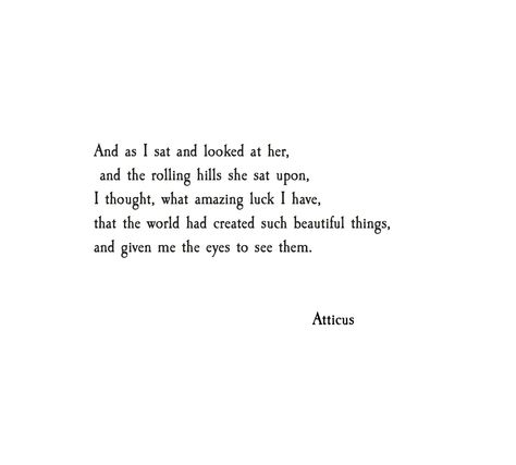 @atticuspoetry #atticuspoetry Love Declaration Quotes, Atticus Poems, Atticus Quotes, Atticus Poetry, Lovely Quote, Poem Quotes, Wonderful Words, Powerful Quotes, Amazing Quotes