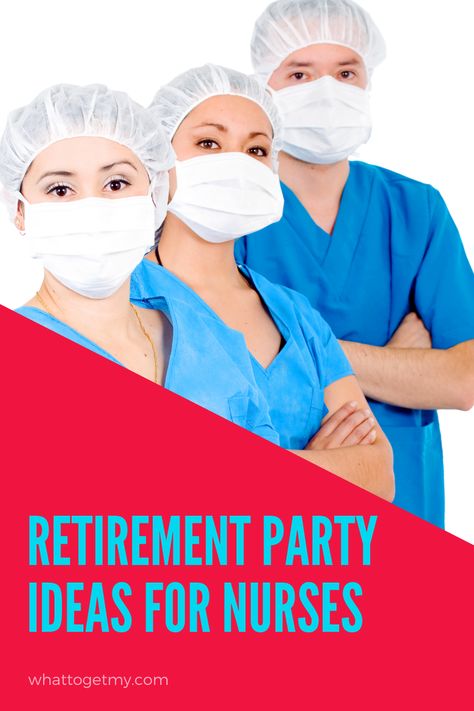 Planning a party for your fellow nurse? We got, we have some ideas on how to throw your co-worker a retirement party Retirement Party Nurse, Retirement Party Ideas For Nurses, Nurse Retirement Party Ideas Decorations, Nursing Retirement Party Ideas, Decorations For Retirement Party, Retirement Party Ideas For Women, Nurse Retirement Party Ideas, Work Retirement Party Ideas, Retirement Party Centerpieces