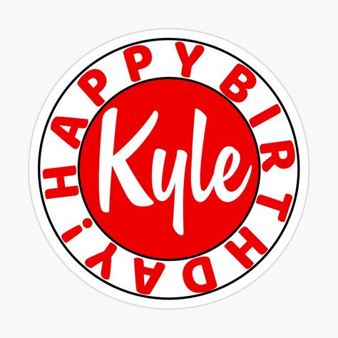 Get my art printed on awesome products. Support me at Redbubble #RBandME: https://www.redbubble.com/i/sticker/Happy-Birthday-Kyle-by-wordpower900/48124523.JCQM3?asc=u Happy Birthday Rose, Rose Sticker, Happy Birthdays, Birthday Roses, Happy Birthday Wishes Images, Birthday Postcards, Birthday Wishes And Images, Birthday Name, Birthday Board