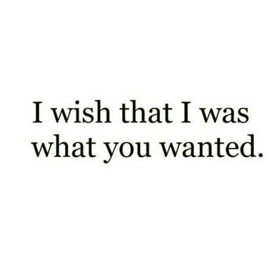 I wish that I was what you wanted. Hopeless Crush Quotes, Want Quotes, Self Esteem Issues, Poetic Quote, Real Love Quotes, I Wish I Was, Unhealthy Relationships, She Quotes, Important Quotes