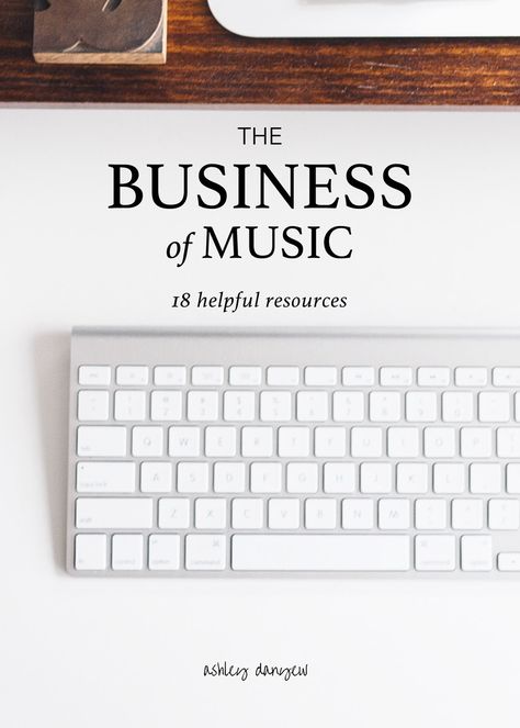 The Business of Music: 18 Helpful Resources Music Industry Business, Music Mixing, Online Music Lessons, Music Tutorials, Music Writing, Singing Lessons, Artist Management, Music Promotion, Learn Music