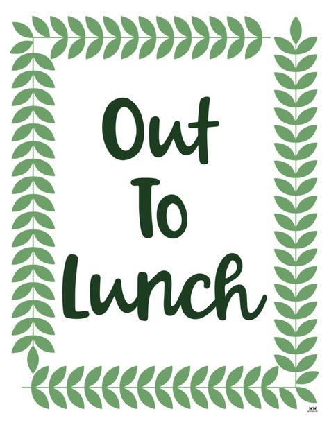 Out To Lunch Sign Offices, Out For Lunch Sign, Out To Lunch Sign, Printables Ideas, Sorry We Are Closed, Out To Lunch, Apartment Patio, Cute Signs, Lunch Break