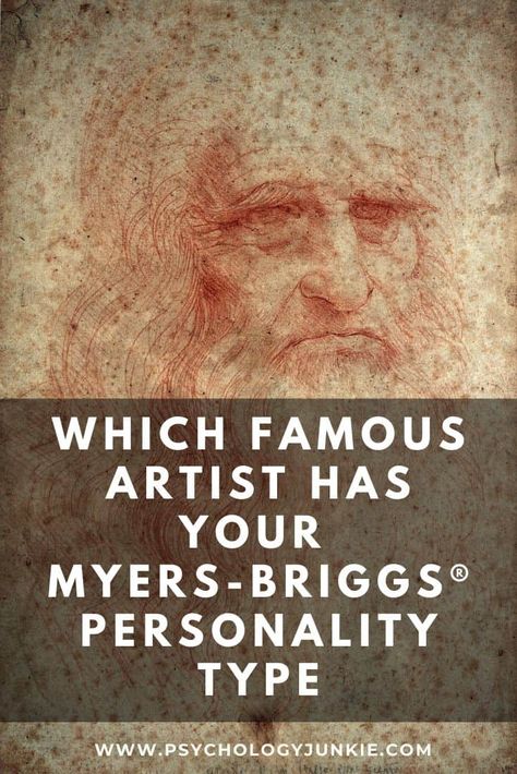 Discover which artist has your Myers-Briggs® personality type. #MBTI #Personality #INFJ #INFP #INTJ #INTP #ENFP #ENTP #ISFJ #ISTJ #ISFP #ISTP Which Artist Are You, Briggs Meyers Personality Types, Intj Artist, Entp Isfj, Personality Types Chart, Enfp Entp, Artistic Personality, Infp Quotes, Isfp Istp