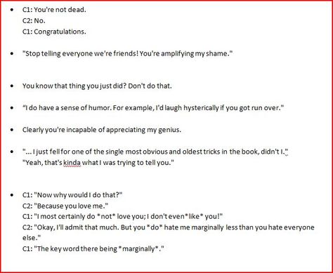 Funny lines #1 for Nathen and Character 2 Chaotic Dialogue Prompts, Sassy Dialogue, Funny Villain Dialogue, Whose Line Is It Anyway Prompts, Witty Dialogue, How To Write Funny Dialogue, Insult Dialogue Prompts, Otp Prompts, Story Writing Prompts