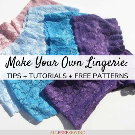 Repairing Clothes, Lingerie Sewing Pattern, Sewn Clothes, Guide Infographic, Lingerie Patterns, Sewing Tricks, Plus Size Sewing Patterns, Bra Sewing, Plus Size Sewing