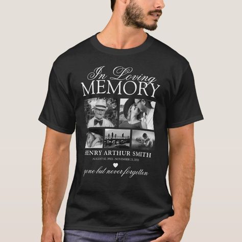 Elegant 5 Photo In Loving Memory T-Shirt - tap/click to personalize and buy #TShirt #memorial #funeral #in #loving #memory Dad Photo, Stationery Ideas, Family Photo Collages, Memory Shirts, Stationery Store, Stationery Shop, Stationery Collection, Loving Memory, Elegant Shirt