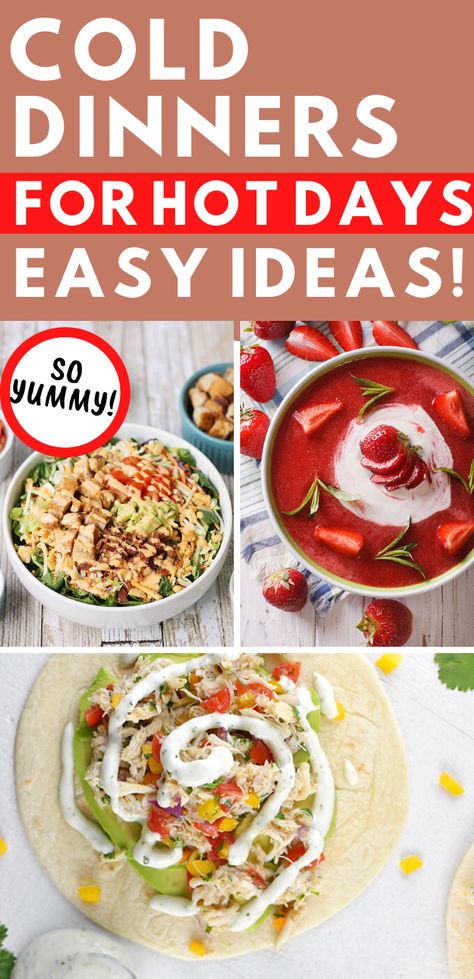 Get cold dinner ideas for hot days. These meals for hot days are great. Easy summer meal ideas. Dinners you don't have to cook. Easy recipe ideas for hot days. Cold Food Dinner Ideas, Cold Suppers For Hot Days, Cold Food For Hot Days, Lite Supper Ideas, Cold Meals For Hot Days, Suppers For Hot Days, Cold Plate Dinner Ideas, Easy Meals For Hot Days, Cold Supper Ideas Summer