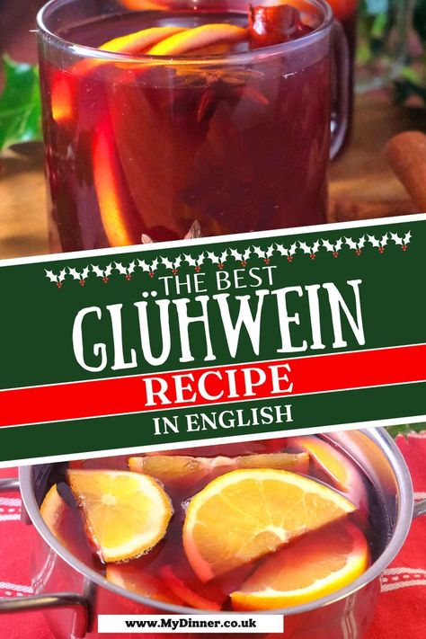 The Best Gluhwein Recipe German Gluhwein Recipe, German Mulled Wine Recipe, Hot Spiced Wine, Gluhwein Recipe, German Potato Soup, Mulled Wine Spices, Warm Wine, Mulled Wine Recipe, Wine Recipe