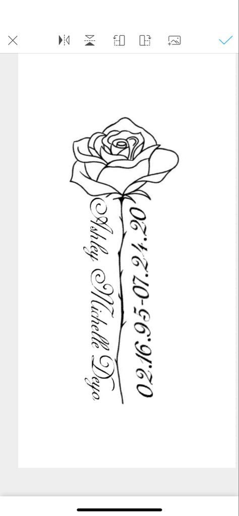 Black Rose Memorial Tattoo, In Loving Memory Tattoo Stencils, Names With Roses Tattoos, Rose Memorial Tattoo Dads, Tattoos For Lossed Loved Ones, In Loving Memory Tattoos Dad, Small Tattoos For Loved Ones Who Passed, Tattoos For Dad Memorial, Rose Tattoo Stencil