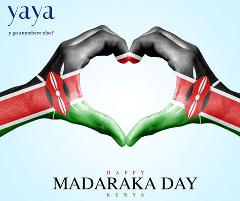 Celebrating Kenya’s self-rule and the beginning of a new month. #YGoAnywhereElse #Yaya #MadarakaDay #holiday #celebrate #Kenya #Independence1963 Madaraka Day, Dove Pictures, New Month, Ad Design, The Beginning, Kenya, Background Images, Holidays, Celebrities