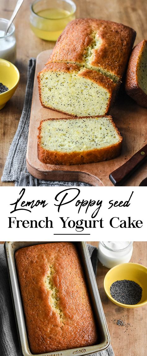 Lemon Cake Poppy Seeds, Lemon Cake With Poppy Seeds, Poppyseed Recipes, Yogurt Cake Healthy, French Recipes Authentic, Lemon Poppy Seed Loaf, French Yogurt, French Yogurt Cake, Cafe Cakes