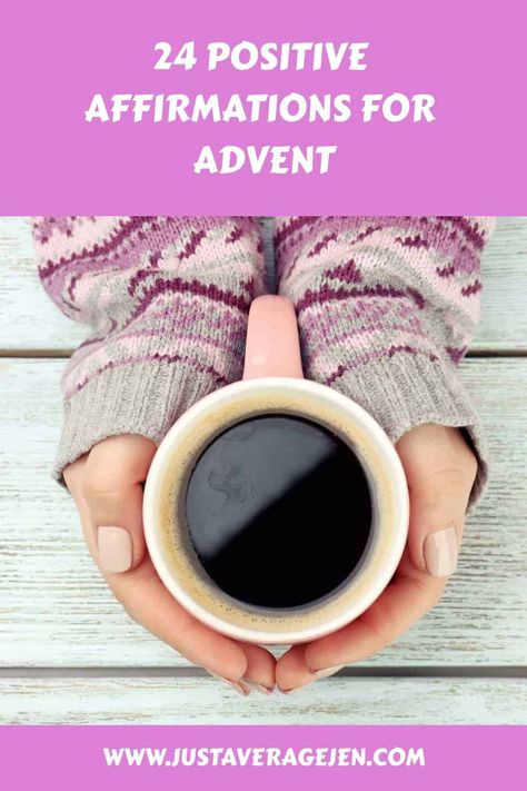 24 positive affirmations for you for Advent as an Advent calendar Advent Calendar Quotes Free Printable, Advent Quotes Thoughts, Advent Calendar Quotes, Advent Quotes, Christmas Affirmations, Affirmation Calendar, Avent Calendar, Christmas Hosting, Calendar Quotes