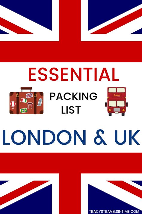 Essential UK packing list for all seasons London Travel Checklist, Packing For Uk In Fall, Uk Packing List Summer, Packing For England Summer, Packing For London In March, Uk Travel Tips, London Packing List Fall, London Packing List Spring, What To Pack For England