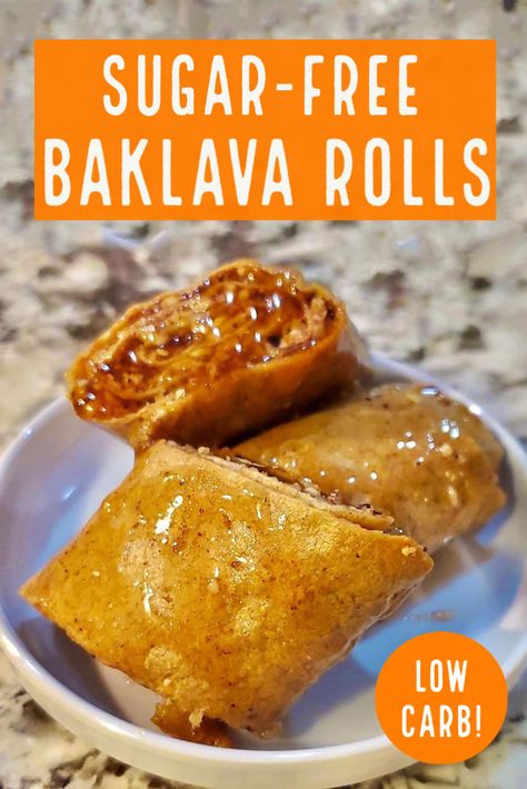 Low Carb Baklava Recipe, Keto Baklava Recipe, Baklava Syrup Recipe, Keto Baklava, Diebitic Meals, High Fiber Vegan, Baklava Rolls, Baklava Recipe Easy, Aip Keto