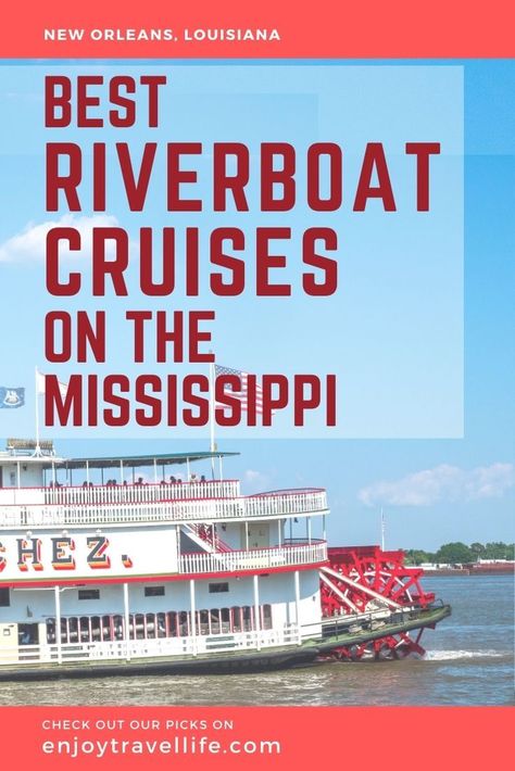 New Orleans Riverboat Cruises, Riverboat Cruise, Mississippi River Cruise, Seine River Cruise, Danube River Cruise, New Orleans Vacation, Cruise Planning, New Orleans Travel, Best Cruise