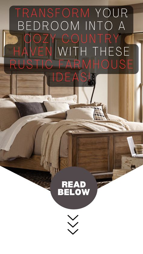 Blog post on farmhouse bedroom design. Rustic Farmhouse Ideas, Rustic Country Bedrooms, Cosy Living Room Ideas, Rustic Farmhouse Bedroom Ideas, Modern Country Bedrooms, Country Chic Bedroom, Cozy Farmhouse Bedroom, Bedrooms For Couples, Arranging Bedroom Furniture