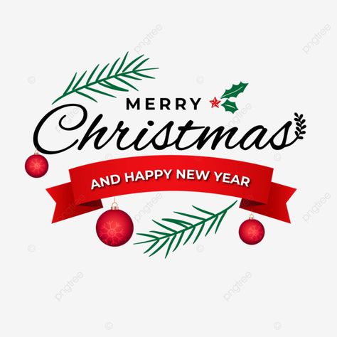 merry christmas and happy new year vector merry christmas new year christmas png Merry Christmas Graphic Design, Happy New Year Sign, New Year Sign, Happy New Year Signs, Happy New Year Text, Happy New Year Vector, Merry Christmas Vector, Happy New Year Design, Happy New Year Png