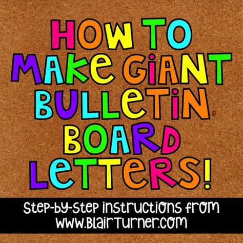 How to Make Giant Bulletin Board Letters.    Step-by-step directions with photographs on how to make your own adorable GIANT bulletin board letters using your favorite fonts! Giant Bulletin Board, Bullentin Boards, Library Bulletin Board, Preschool Bulletin, Church Bulletin Boards, Library Bulletin Boards, Church Bulletin, Bulletin Board Display, Classroom Bulletin Boards