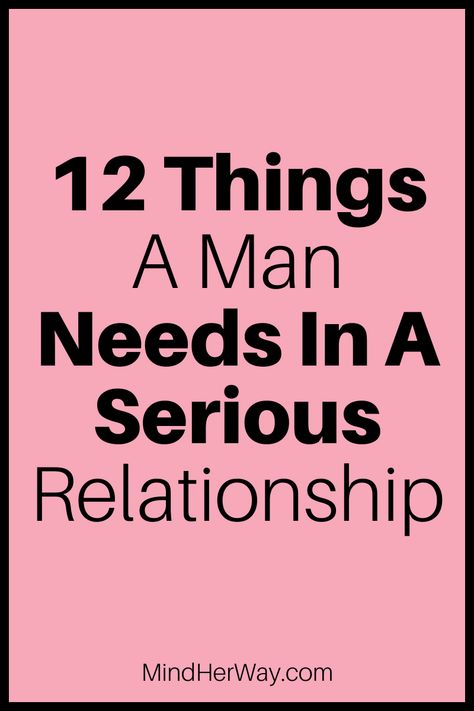 12 Important things men want from women in a relationship that they might not tell you about. Men are different from women and to understand them you need to see things from their perspective. Here are 12 things men value in a serious relationship. Includes what men want in a relationship, things men need in a woman, relationship advice, tips and ideas to keep him happy. #relationships #whatmenwant #relationshiptips #relationshipadvice #relationshipideas #love #romance Understanding Men, What Makes A Man, Relationship Advice Quotes, What Men Want, Best Relationship Advice, Relationship Coach, Serious Relationship, Advice Quotes, Happy Relationships