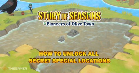 How To Unlock All Secret Special Locations In Story Of Seasons: Pioneers Of Olive Town Guide Pioneers Of Olive Town Farm Layout, Story Of Seasons Farm Layout, Story Of Seasons Pioneers Of Olive Town Farm Ideas, Story Of Seasons Pioneers Of Olive Town, Story Of Seasons, Town Games, Spring Crops, Recipe List, Winter Crops