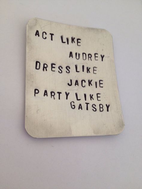 #positivewordlist Act like a lady, but dress in style. But enjoy life and party when needed. Enjoy who you are and do stuff that makes you happy. http://www.positivewordsthatstartwith.com/ Social Goals, Life Mantra, Party Like Gatsby, Audrey Dress, Life Motto, Gatsby Party, Makeup Table, Jackie O, The Great Gatsby