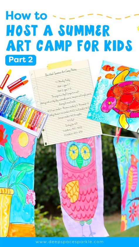 How to Host a Summer Art Camp for Kids Part 2 | Free Summer Crafts for Kids 1st Grade Art Projects Summer, Art For Summer Camp, Art Camp Decorations, Kids Art Camp Projects, Summer Art Camp Themes, Summer Art Camp Projects, Summer Art Camp Ideas, Art Summer Camp Ideas, Art Camp Themes