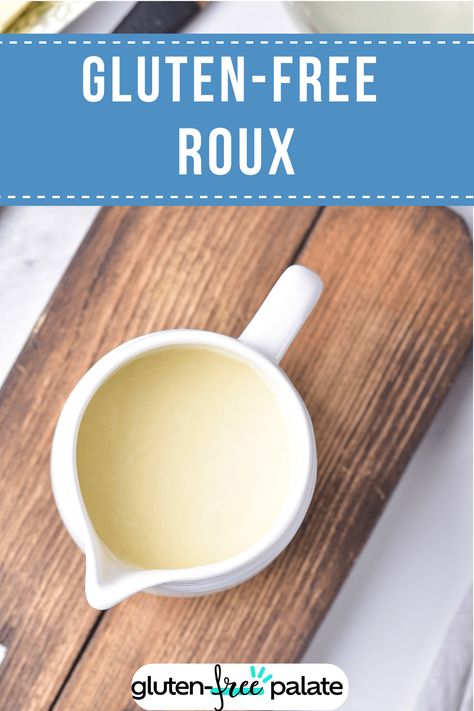 You are going to love this gluten-free roux, no more lumpy sauces and your soups and stews will come out perfectly creamy and dense. This is a great recipe to master. Gluten Free Roux Recipe, Gluten Free Roux, Roux Sauce, Mardi Gras Dinner, Roux Recipe, Gluten Free Gravy, Brown Sauce, Nutrition Labels, Gluten Free Flour