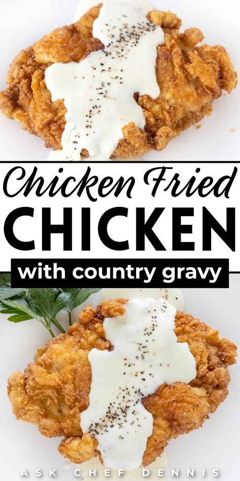 Southern Fried Chicken And Gravy, Easy Chicken Fried Chicken Recipe, Chicken With Flour Recipes, Southern Chicken Fried Chicken, Homemade Chicken Fried Chicken, Country Fried Chicken And Gravy Southern Style, Fried Chicken Meal Ideas, The Best Fried Chicken Recipe, Chicken And Country Gravy