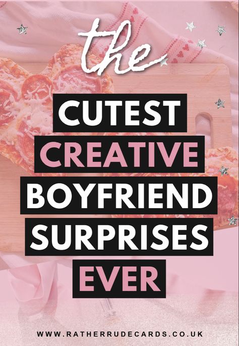 Best boyfriend gifts, creative DIY funny gifts for your boyfriend, romantic surprise gift ideas for him Boyfriend Surprises, Surprise Gift Ideas, Surprises For Your Boyfriend, Boyfriend Surprise, Creative Gifts For Girlfriend, Surprise For Girlfriend, Romantic Gifts For Girlfriend, Funny Boyfriend Gifts, Romantic Boyfriend