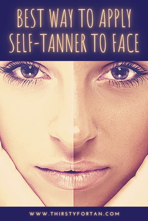 What is the best way to apply self-tanner to face? In this article, we'll find out how to properly self-tan your face. How To Apply Self Tanner To Face, Applying Self Tanner Tips, Face Tanner, Self Tanning Tips, Best Self Tanner, Tanning Tips, Tan Face, Stuck On You, Self Tanner