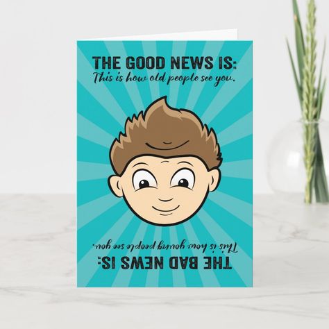 Funny Good News, Bad News Birthday For Him Card | #birthday #funny #forhim #goodnews #badnews #young #old #happy #grouchy #reversible #illustration Birthday Drawings, Birthday Man, Birthday Verses, Happy Birthday Man, Birthday Look, Men's Cards, 40th Birthday Cards, Bald Man, Birthday Cards For Boys