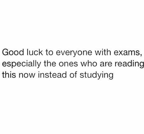 Exams Memes, Studying Memes, Exams Funny, Exam Quotes, Exam Quotes Funny, Weird Quotes Funny, Funny Joke Quote, Me Quotes Funny, Funny True Quotes