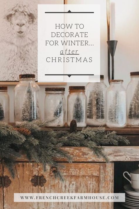 After-Christmas Winter Decorating | French Creek Farmhouse Hygge Diy Projects, After Christmas Dining Table Decor, Winter Decor After Christmas House, After Holiday Decorating Ideas, 2023 Winter Decor Trends, French Country Winter Decor, Simple Winter Mantle Decor, After Christmas Tablescapes, Winter Vingette Ideas