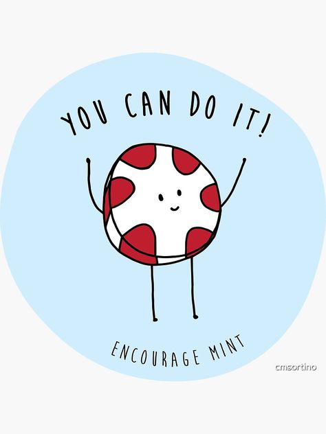 Cute Encouragement Puns, Cute Drawings Motivation, Hope You Are Doing Well Quotes, Rooting For You, Cute Encouraging Doodles, Cute Motivational Doodles, Motivational Puns, Encouragement Puns, Quotes For Monday